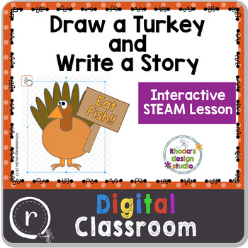 Preview of Create a Turkey and Write a Story STEAM Activity Distance Learning