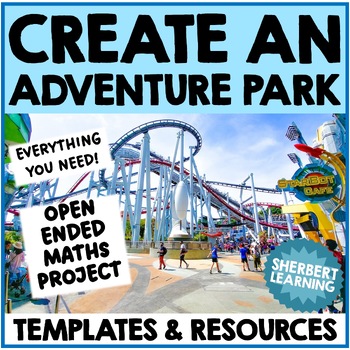 Preview of Create an Adventure Park - Math Project Problem Solving, Measurement + more!