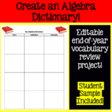 Create an Algebra Dictionary! (End-of-Year Vocabulary Project)