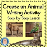 Create an Animal | Fun Explanatory, Expository, & Descript