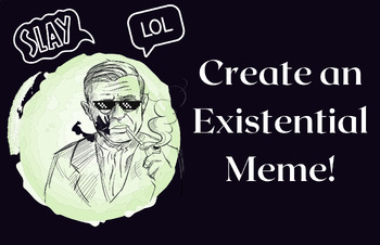 Preview of Create an Existential Meme! Writing Assignment