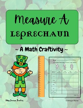 Preview of Create and Measure a Leprechaun | Math Craftivity | St. Patrick's Day Craft