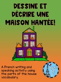 Create and describe a haunted house in French. Ontario Cor