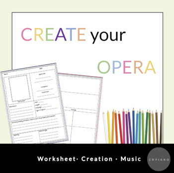 Preview of Create your Opera! (Editable)