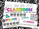 Create your own CANVAS classroom STARTER kit