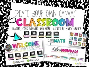 Preview of Create your own CANVAS classroom kit