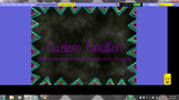 Create your own Custom Creation for the Promethean board o