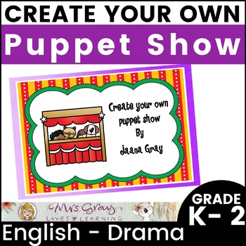 Preview of Create your own Puppet Show - Drama and Writing