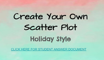 Preview of Create your own scatter plot (Hoilday Style)