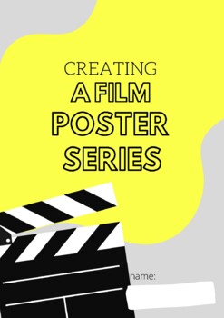 Preview of Creating A Film Poster Series - Appropriate For Remote Or In School Learning