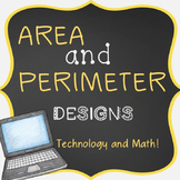 Creating Area and Perimeter Designs using Technology