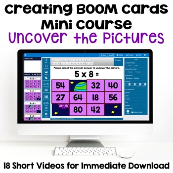 Preview of Creating BOOM Cards Mini Course for Uncover the Pictures