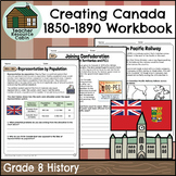 Creating Canada 1850-1890 Workbook (Grade 8 Ontario History)
