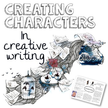 Creating Characters in Creative Writing