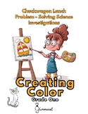 Creating Color �� Science Lesson