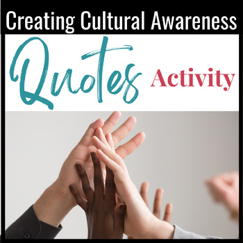 Preview of Creating Cultural Awareness:  Diversity Quotes and Activity