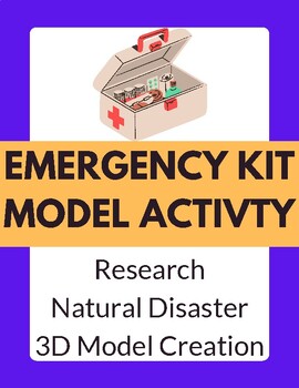 Preview of Creating Emergency Kit Model | Biomedical | First Aid | Health | Project |
