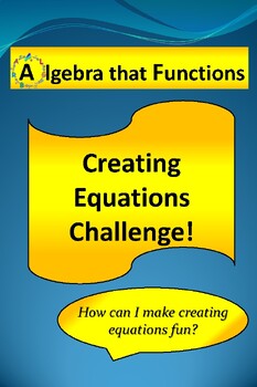 Preview of Creating Equations Challenge!