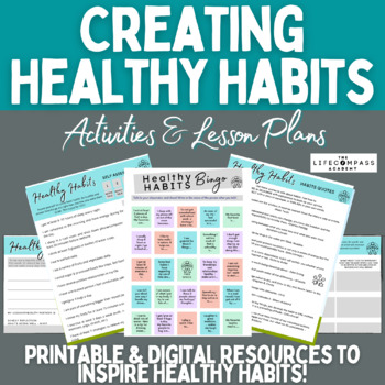Preview of Creating Healthy Habits Activities & Lessons