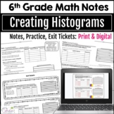 Creating Histograms Notes for 6th Grade Math Print and Digital