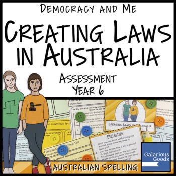 Preview of Creating Laws in Australia Assessment (Year 6 HASS)
