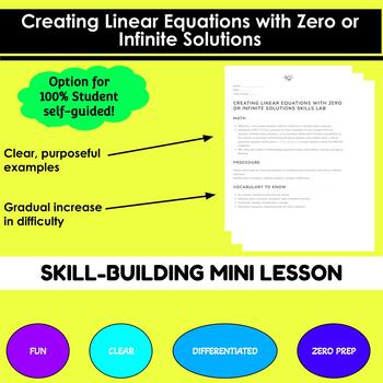 Preview of Creating Linear Equations with Zero or Infinite Solutions Mini-Lesson