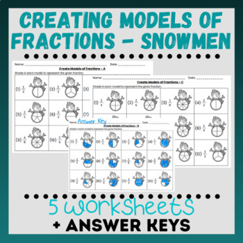 Preview of Creating Models of Fractions - Snowmen Worksheets