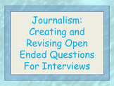 Creating Open Ended Question for Interviews