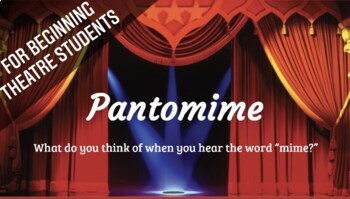 Preview of Creating Pantomime Scenes (for Middle School and High School)