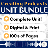 Creating Podcasts in the Classroom Unit Plan & BUNDLE