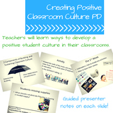 Creating Positive Classroom Culture