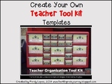 Creating Your Own Teacher Tool Kit: Templates & Tutorial