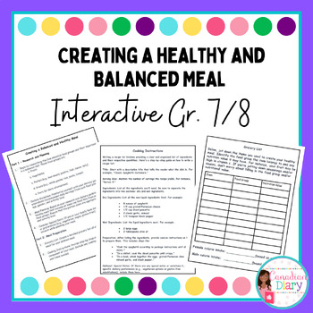 Preview of Creating a Balanced and Healthy Meal (Gr. 7/8)