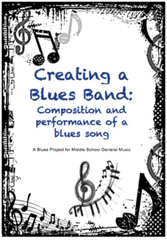 Preview of Creating a Blues Band: Composition and Performance - A Blues Music Project