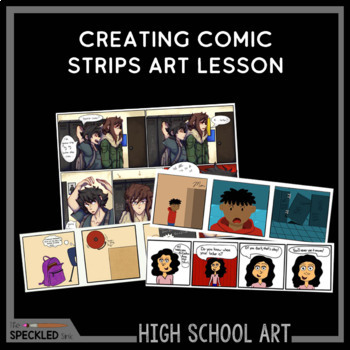 Preview of Creating a Comic Strip. Lesson, presentation and more