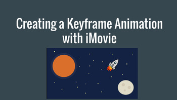 Preview of Creating a Keyframe Animation with iMovie