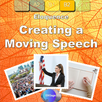 Preview of Creating a Moving Speech / Complete ESL Lesson for B2 Level Adult Learners