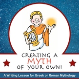 Creating a Myth of Your Own - A Mythology Writing Lesson
