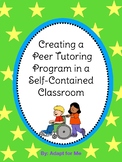 Creating a Peer Tutoring Program in a Self Contained Classroom