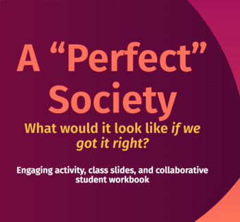 Preview of Creating a Perfect Society (A Collaborative, Creative, and Engaging Activity)