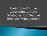 Creating a Positive Classroom Culture: Strategies for Effe