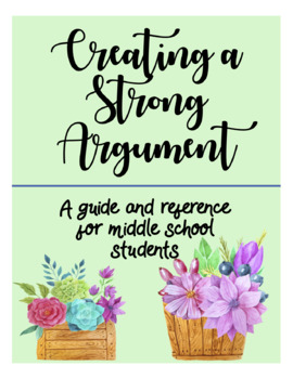 Preview of Creating a Strong Argument - Planning, Writing, Revising (Step by step Essay)