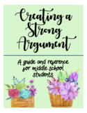 Creating a Strong Argument - Planning, Writing, Revising (