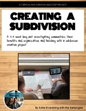 Three Week Project: Creating a Subdivision