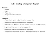 Creating a Temporary Magnet Lab