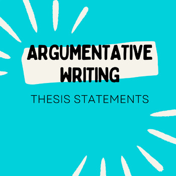 Preview of Creating an Argumentative Thesis Statement