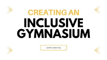 Preview of Creating an Inclusive Gymnasium