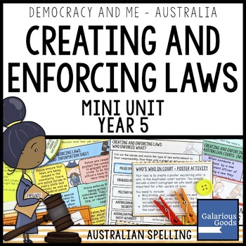 Preview of Creating Laws and Enforcing Laws | Year 5 HASS Australian Government and Civics