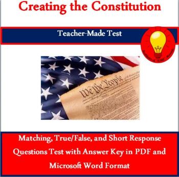 Preview of Creating the Constitution Test (Answer Key Included)