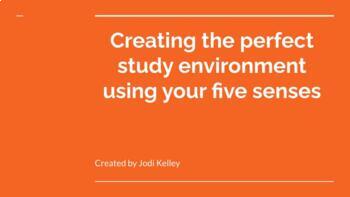 Preview of Creating the perfect study environment using your five senses